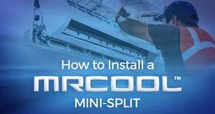 Step-by-Step Guide to Installing a MRCOOL 18k BTU DIY Mini-Split Air Conditioning System