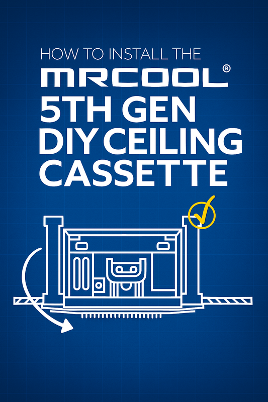 Instructional blueprint-style graphic showing how to install the MRCOOL DIY Ceiling Cassette system, featuring a clean blue background, white line art of the ceiling cassette unit, and the title “How to Install the MRCOOL DIY® Ceiling Cassette