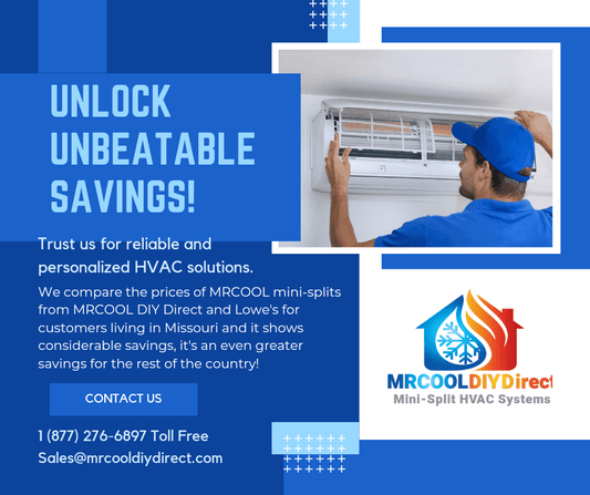 Unlock Unbeatable Savings: Why You Should Choose MRCOOL DIY Direct Over Lowes or Home Depot or any National Chain for Mr Cool DIY Mini-Splits! - MRCOOL DIY Direct